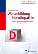 ISBN 9783830490494: Weiterbildung Homöopathie, Band D: Besondere Krankheitsformen - Psorisches Miasma Bleul, Gerhard; Bandelin, Karin; Gutke-Wickert, Angelika and Hadulla, Michael M