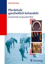 ISBN 9783830491088: Pferdehufe ganzheitlich behandeln