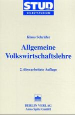 ISBN 9783830501442: Allgemeine Volkswirtschaftslehre