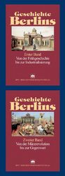 ISBN 9783830501664: Geschichte Berlins - Band 1: Von der Frühgeschichte bis zur Industrialisierung. Band 2: Von der Märzrevolution bis zur Gegenwart