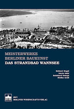 ISBN 9783830513520: Das Strandbad Wannsee – Erholung für Körper und Seele