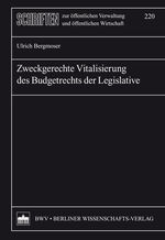 ISBN 9783830518686: Zweckgerechte Vitalisierung des Budgetrechts der Legislative