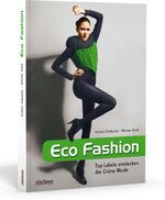 Diekamp, Kirsten Koch, Werner: Eco Fashi
