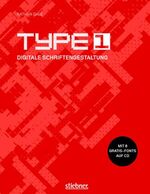 ISBN 9783830713500: Type 1 – Digitale Schriftengestaltung