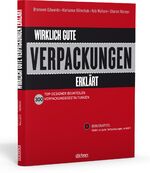 ISBN 9783830713838: Wirklich gute Verpackungen erklärt - Top Designer beurteilen Verpackungsgestaltungen