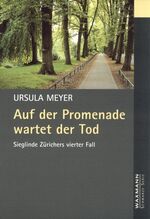 ISBN 9783830911838: Auf der Promenade wartet der Tod - Sieglinde Zürichers vierter Fall