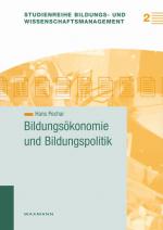 ISBN 9783830915942: Bildungsökonomie und Bildungspolitik von Hans Pechar