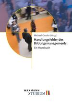 ISBN 9783830922230: Handlungsfelder des Bildungsmanagements - Ein Handbuch