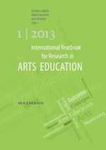 ISBN 9783830928966: International Yearbook for Research in Arts Education 1 2013 / International Yearbook for Research in Arts Education 1 / Eckart Liebau / Taschenbuch / 270 S. / Englisch / 2013 / Waxmann Verlag