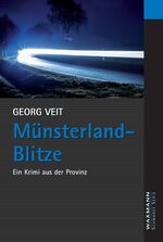 ISBN 9783830929406: Münsterland-Blitze – Ein Krimi aus der Provinz