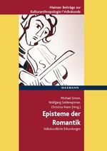 ISBN 9783830929499: Episteme der Romantik – Volkskundliche Erkundungen