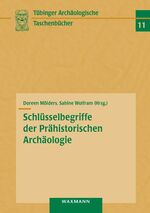 ISBN 9783830931768: Schlüsselbegriffe der Prähistorischen Archäologie