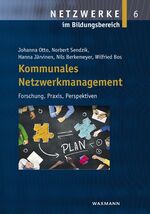 ISBN 9783830932222: Kommunales Netzwerkmanagement – Forschung, Praxis, Perspektiven