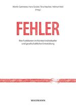 ISBN 9783830933212: Fehler: Ihre Funktionen im Kontext individueller und gesellschaftlicher Entwicklung Errors: Their Functions in Context of Individual and Societal Development