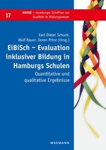 ISBN 9783830939221: EiBiSch – Evaluation inklusiver Bildung in Hamburgs Schulen - Quantitative und qualitative Ergebnisse