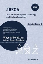 ISBN 9783830939542: Ways of Dwelling – Crisis - Craft - Creativity