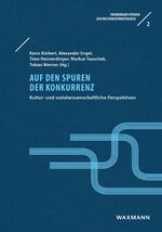 ISBN 9783830939689: Auf den Spuren der Konkurrenz / Kultur- und sozialwissenschaftliche Perspektiven / Karin Bürkert (u. a.) / Taschenbuch / 292 S. / Deutsch / 2019 / Waxmann Verlag GmbH / EAN 9783830939689