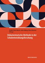 ISBN 9783830944232: Die Dokumentarische Methode in der Schulentwicklungsforschung