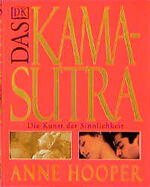 ISBN 9783831000159: Das Kamasutra - Die Kunst der Sinnlichkeit