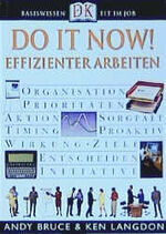 Do it now! – Effizienter arbeiten