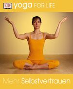 ISBN 9783831004393: Mehr Selbstvertrauen