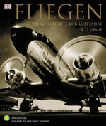 Fliegen - Die Geschichte der Luftfahrt