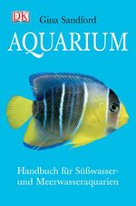 Gina Sandford: Aquarium Gina Sandford: Aquarium