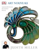 Judith Miller: Art Nouveau - Die Welt de