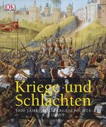 ISBN 9783831009497: Kriege und Schlachten - 5000 Jahre Militärgeschichte