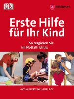 ISBN 9783831011094: Erste Hilfe für Ihr Kind - So reagieren Sie im Notfall richtig