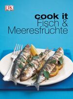 ISBN 9783831012817: Cook it - Fisch & Meeresfrüchte