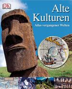 ISBN 9783831014378: Alte Kulturen - Atlas vergangener Welten