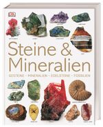 ISBN 9783831014699: Steine & Mineralien - Gesteine, Mineralien, Edelsteine, Fossilien