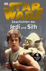 ISBN 9783831018321: Star Wars™ Geschichten der Jedi und Sith