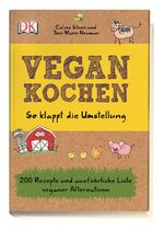 Vegan kochen – So klappt die Umstellung