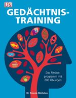 ISBN 9783831022168: Gedächtnistraining - Das Fitnessprogramm mit 200 Übungen