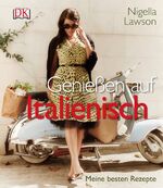 ISBN 9783831023523: Genießen auf Italienisch - Meine besten Rezepte