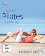 ISBN 9783831025312: 15 Minuten Pilates für jeden Tag