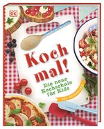 ISBN 9783831026326: Koch mal! - Die neue Kochschule für Kids