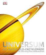 ISBN 9783831026579: Universum - Die große Bild-Enzyklopädie mit über 2.500 Fotografien und Illustrationen