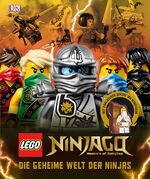 ISBN 9783831028771: LEGO® NINJAGO®. Die geheime Welt der Ninjas