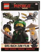ISBN 9783831033133: THE LEGO® NINJAGO® MOVIE Das Buch zum Film