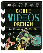 ISBN 9783831035656: Coole Videos drehen - Von der Idee zum YouTube-Hit