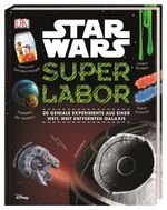 ISBN 9783831036004: Star Wars™ Superlabor – 20 geniale Experimente aus einer weit, weit entfernten Galaxis