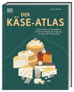 Tristan Sicard: Der Käse-Atlas - Geschic