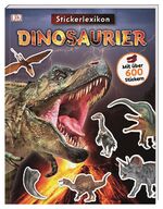 Sticker-Lexikon. Dinosaurier - Mit über 