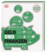 Marianne Curphey: dkinfografik. Geld und Marianne Curphey: dkinfografik. Geld und