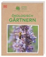 ISBN 9783831043910: Ökologisch gärtnern