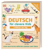 ISBN 9783831044221: Deutsch für clevere Kids - 5 Wörter am Tag – 1000 deutsche Wörter lernen und üben. Mit kostenlosen Audio-Daten (App und Online)