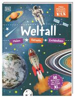 ISBN 9783831047246: Mein Mitmach-Wissens-Kick. Weltall - 50 Aktivitäten für einen Riesenspaß XL. Mitmachbuch. Malen, Rätseln, Entdecken. Für Kinder ab 6 Jahren